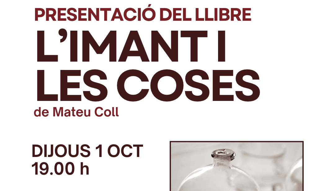 Book presentation: “L’Imant i les coses”