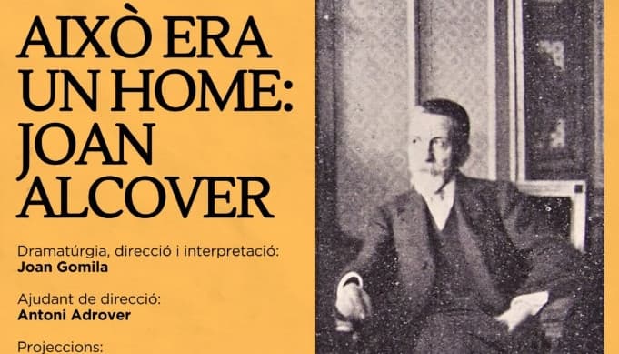 La Fornal d'Espectacles presents "There once was a man named Joan Alcover"