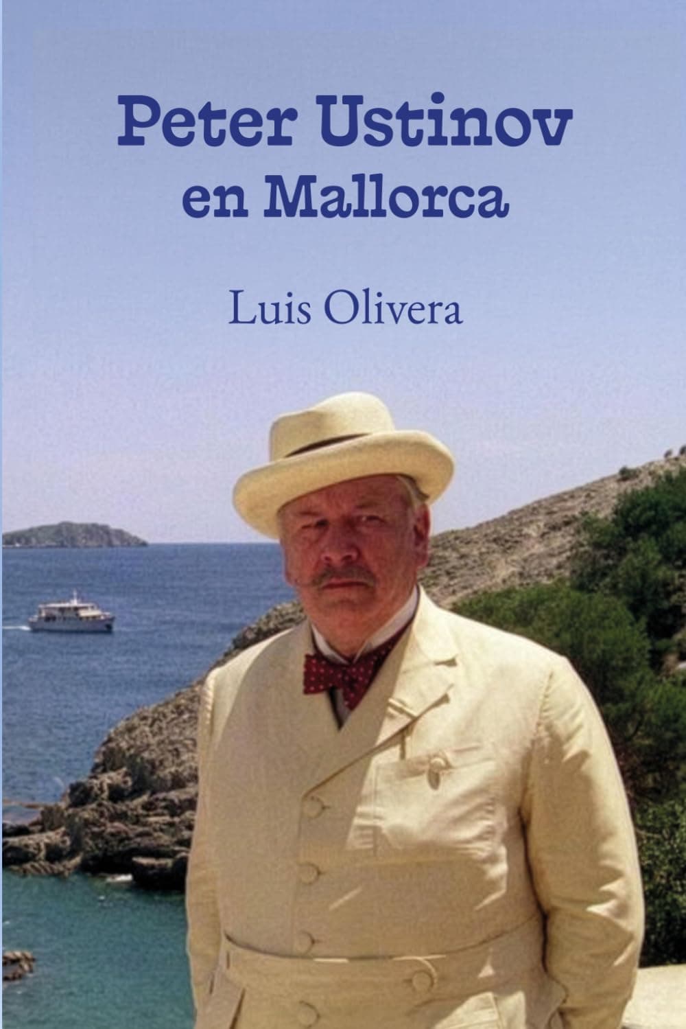 Presentació del llibre: «Peter Ustinov en Mallorca», de Luis Olivera