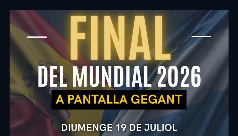 Final Mundial de fútbol 2026 en la Plaça de la Vila