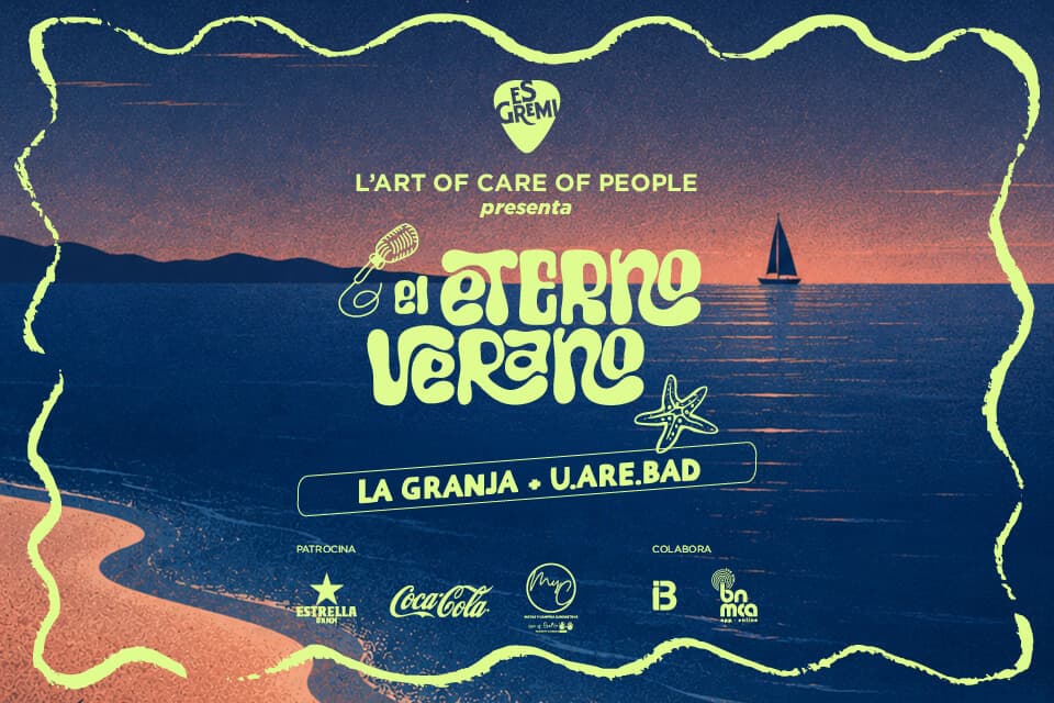 LA GRANJA + U.R.BAD A L'ETERNO VERANO