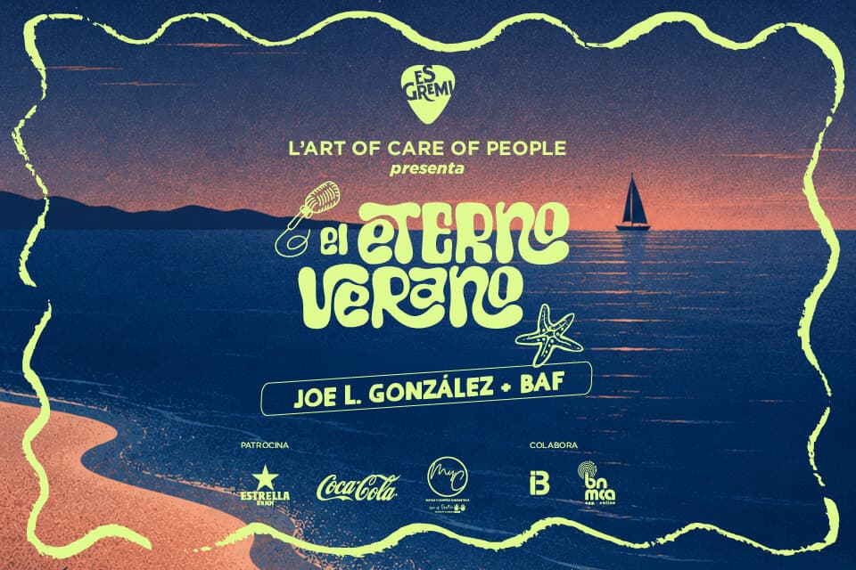 JOE L. GONZÁLEZ + BAF IM EL ETERNO VERANO