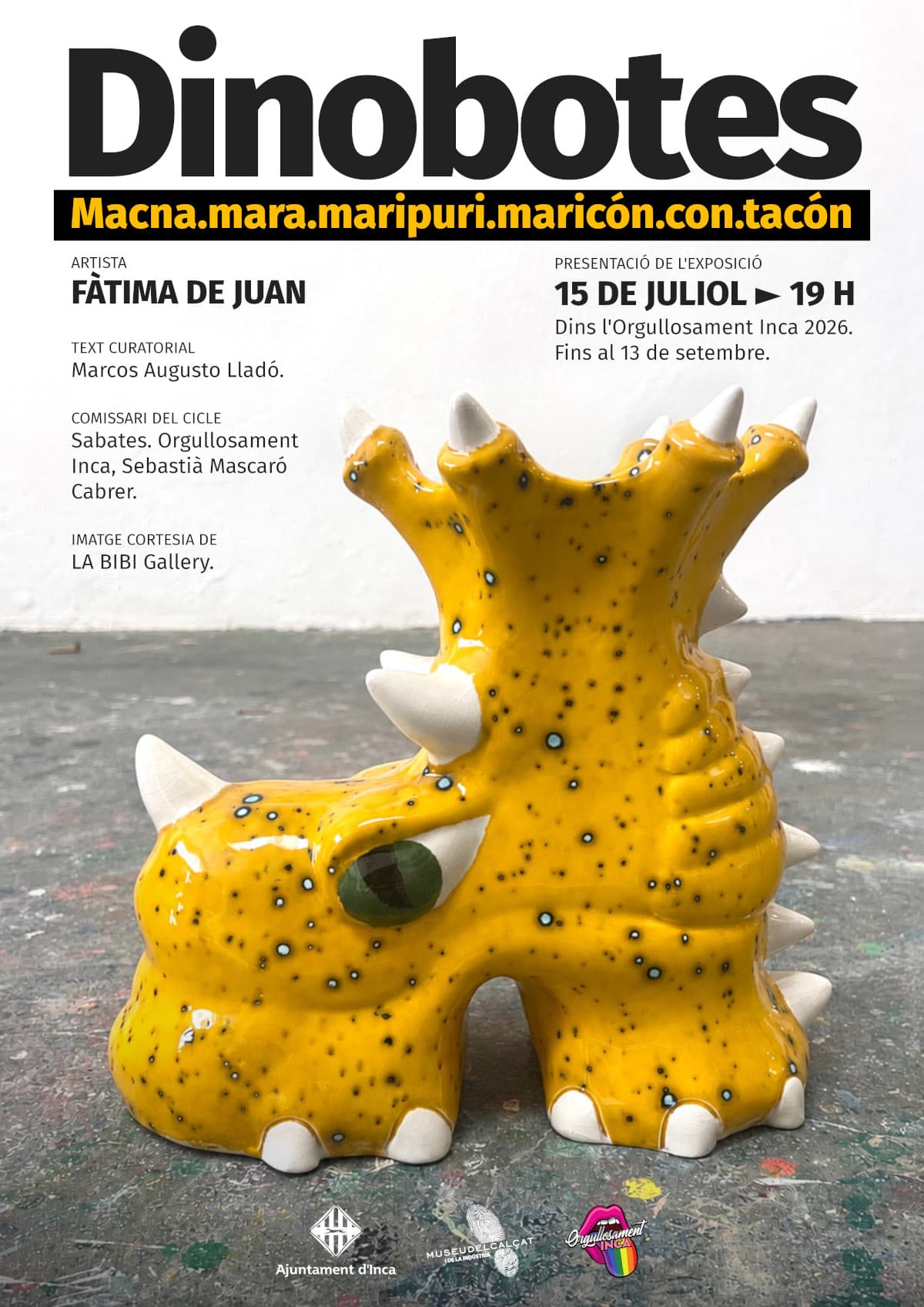 Vorstellung der Ausstellung: „Dinobotes (Macna.mara.maripuri.maricón.con.tacón)“