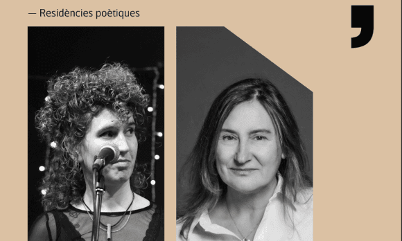 Conversación y recital entre las residentes de la Casa Blai Bonet: Raquel Santanera y Susanna Rafart