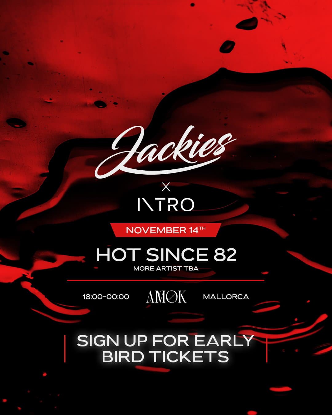 Jackies Mallorca: Hot Since 82